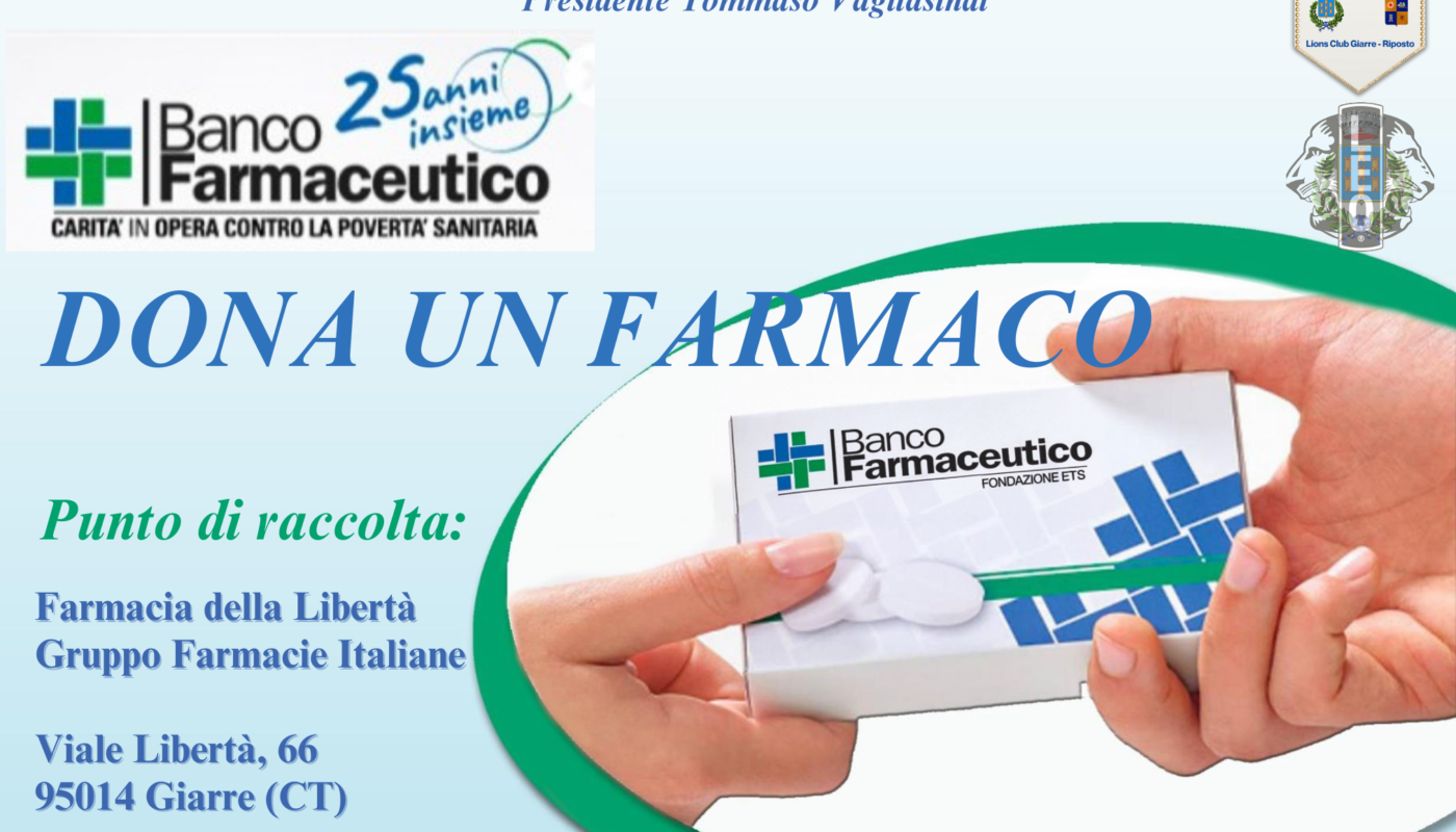 Service: “ Dona un farmaco”. Dal 4 al 10 Febbraio